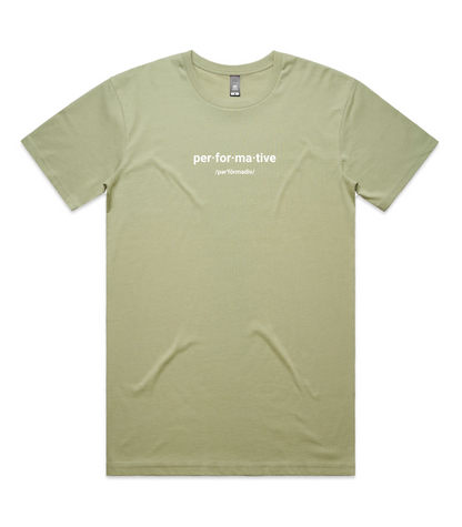 PERFORMATIVE [T-SHIRT]